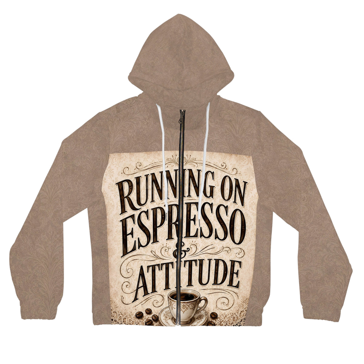 Espresso Yourself Couture Collection : Running on Espresso Attitude Women’s Full-Zip Hoodie - Collection One - Style One