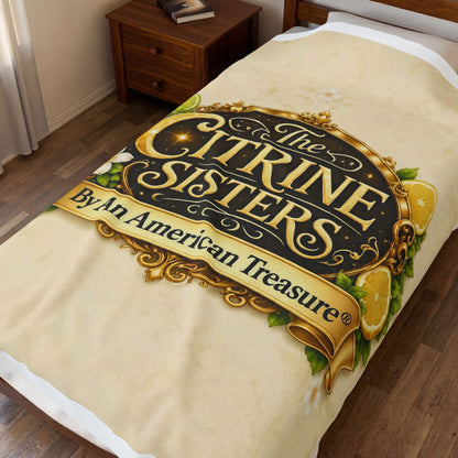 Citrine Sisters Velveteen Plush Blanket — Limited Edition Design One Series One