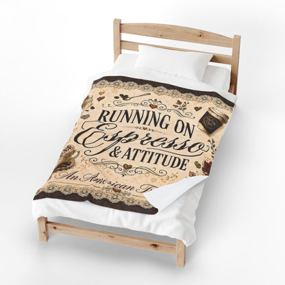 Espresso Yourself Couture Collection Velveteen Plush Blanket - "Running on Espresso & Attitude" Coffee Lover Throw - Collection One  - Style One