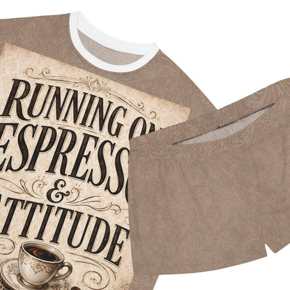 Espresso Yourself Couture Collection Women's Pajama Set — "Running on Espresso & Attitude" Coffee Lounge Shorts Set - Collection One - Style One