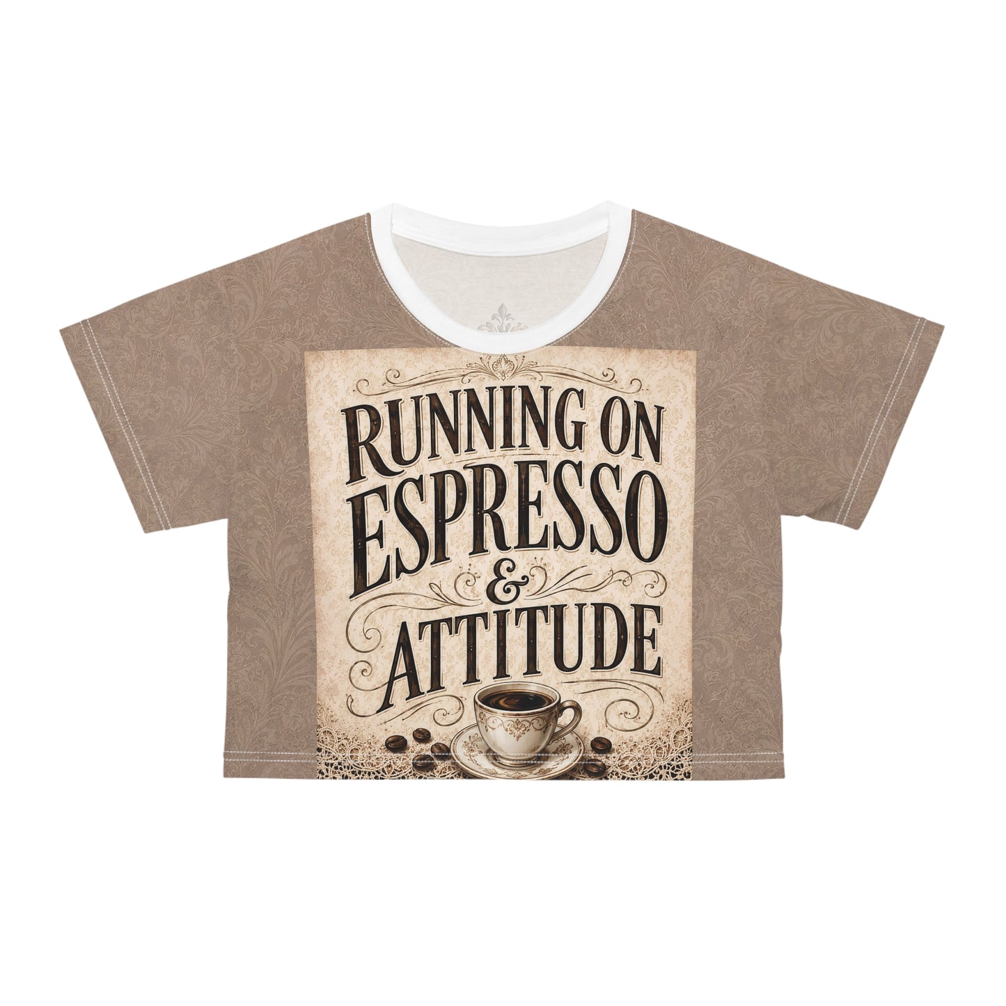 Espresso Yourself Couture Collection : Running on Espresso & Attitude Crop Tee — Vintage Coffee Graphic Top Collection One - Style One