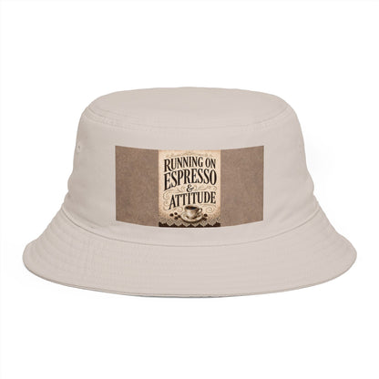 Espresso Yourself Couture Collection : Running on Espresso Attitude Bucket Hat — Coffee Lover Patch Bucket Hat - Collection One - Style One