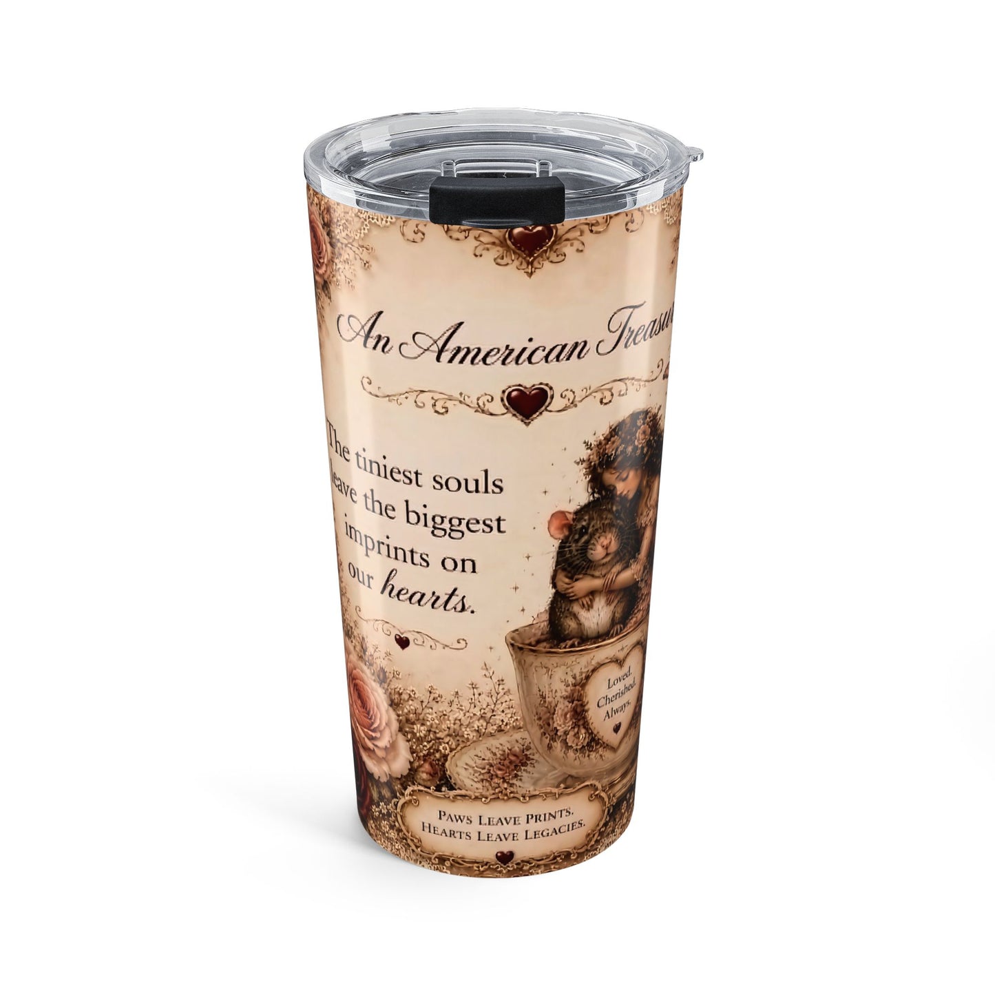 RattaCutie Couture Limited Edition 20oz Floral Tumbler — "An American Treasure" Quote