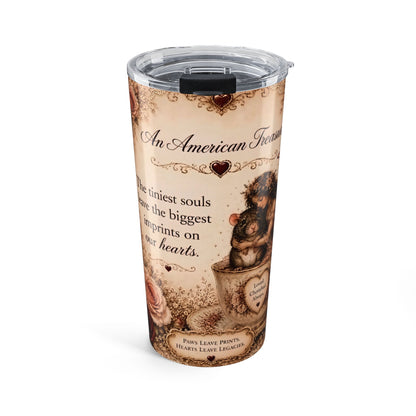 RattaCutie Couture Limited Edition 20oz Floral Tumbler — "An American Treasure" Quote