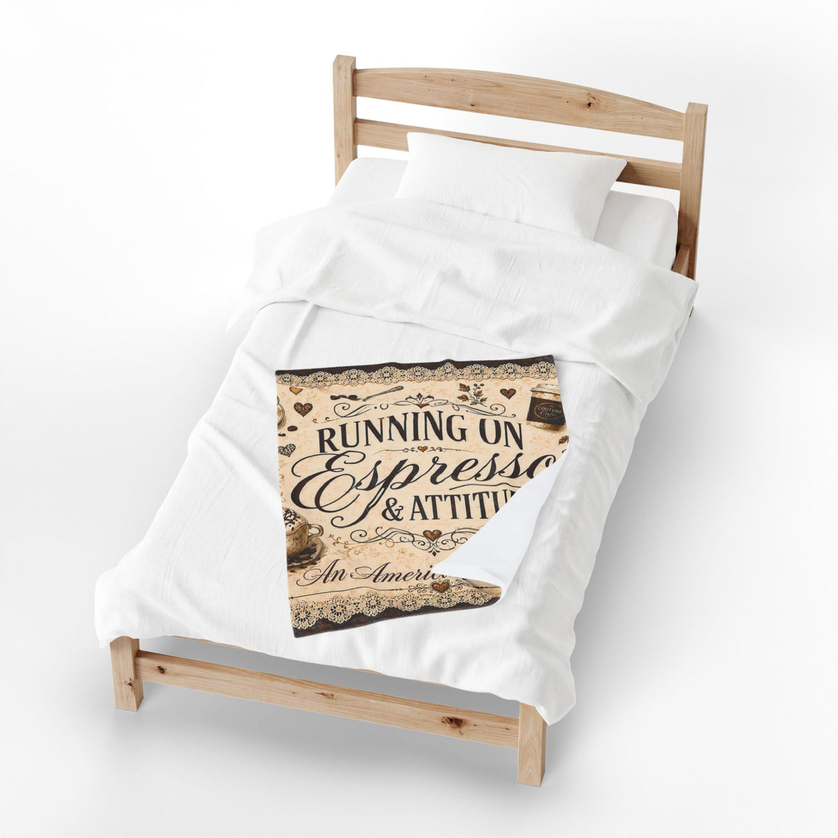 Espresso Yourself Couture Collection Velveteen Plush Blanket - "Running on Espresso & Attitude" Coffee Lover Throw - Collection One  - Style One